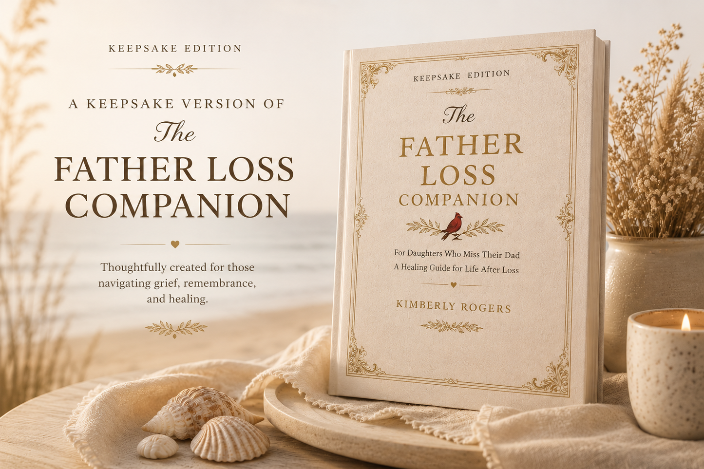 The Father Loss Companion Keepsake Edition
